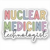Nucleaire geneesmiddelentechnoloog CNMT Nuclear Me Sticker (Voorkant)
