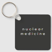 Nucleaire nucleaire geneeskunde Funny Radiology Sleutelhanger (Voorkant)