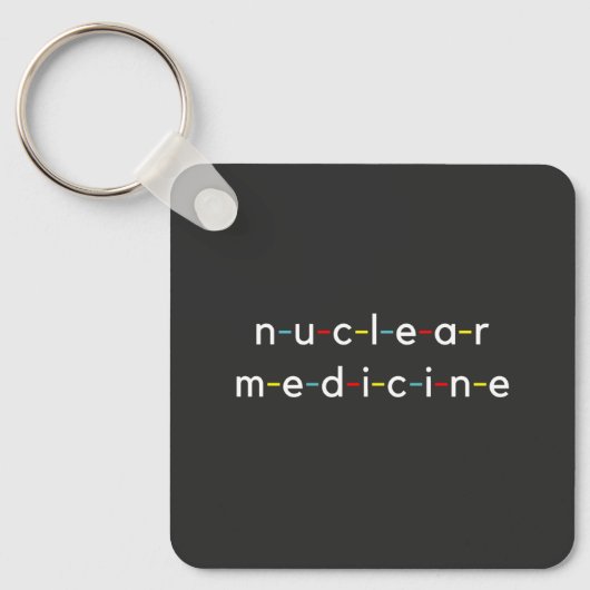 Nucleaire nucleaire geneeskunde Funny Radiology Sleutelhanger (Voorkant)