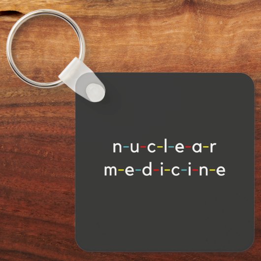 Nucleaire nucleaire geneeskunde Funny Radiology Sleutelhanger (Voorkant)