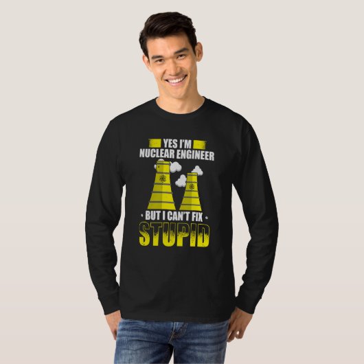 Nuclear Engineer Engineers Student Nuclear Technic T-shirt (Voorkant volledig)