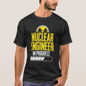 Nuclear Engineer Instructeur Engineering T-shirt (Voorkant)