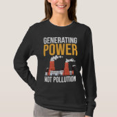 Nuclear Engineer Power Not Pollution T-shirt (Voorkant)