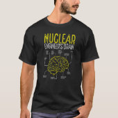 Nuclear Engineering Brain Uranium Nuclear Engineer T-shirt (Voorkant)