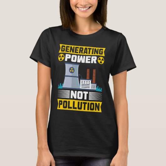Nuclear Engineering Nuclear Energy Nuclear Enginee T-shirt (Voorkant)