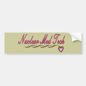 Nuclear Med Tech Gifts Bumpersticker (Voorkant)