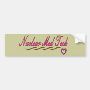 Nuclear Med Tech Gifts Bumpersticker