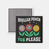 Nuclear power yes please smiling flowers magneet (Voorkant / Achterkant)