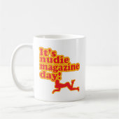 Nudie Magazine Day! Koffiemok (Links)