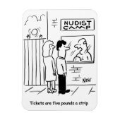 Nudist Camp entry fee - GBP 5 a strip - Magneet (Verticaal)