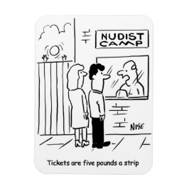 Nudist Camp entry fee - GBP 5 a strip - Magneet
