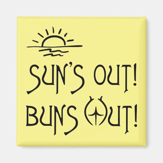 Nudist's Suns Out Buns Out Magnet (Voorkant)