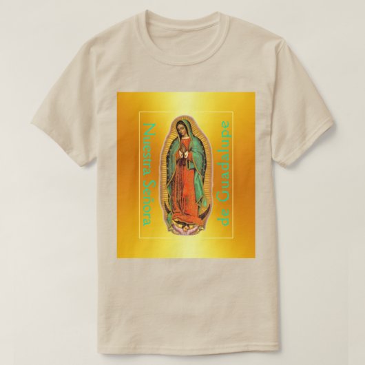 Nuestra Señora de Guadalupe T-Shirt  (Design voorkant)