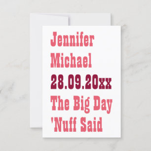 Nuff zei Funny Rustic Simple Wedding Personalized Save The Date
