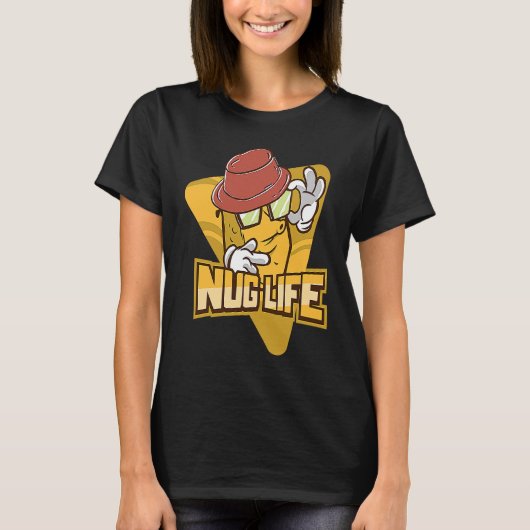Nug Life  Chicken Nugget T-shirt (Voorkant)