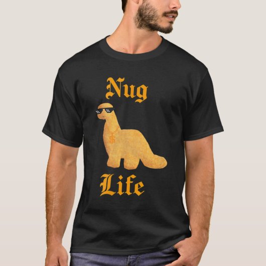 Nug Life Dino Nuggs Dino Chicken Nuggets Dinosaur T-shirt (Voorkant)