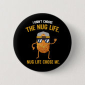 Nug Life Funny Chicken Nuggets Ronde Button 5,7 Cm (Voorkant)