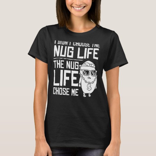 Nug Life Kip Tender Nugget T-shirt (Voorkant)