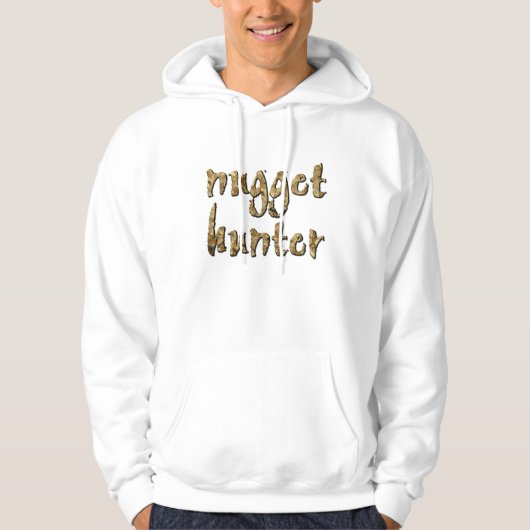Nugget Hunter Gold Prospecting Panning HOODIE (Voorkant)