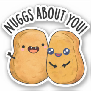 Nuggs over je grappige eten Nugget Pun Sticker