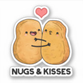 Nugs en Kisses Funny Chicken Nugget Pun Sticker (Voorkant)