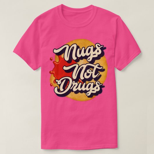 Nugs geen drugs3 t-shirt (Design voorkant)