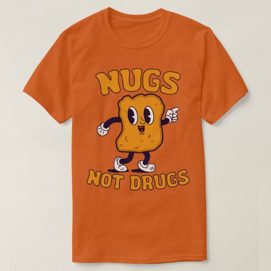 Nugs Niet Drugs Kip Nuggets Grappig T-shirt (Design voorkant)