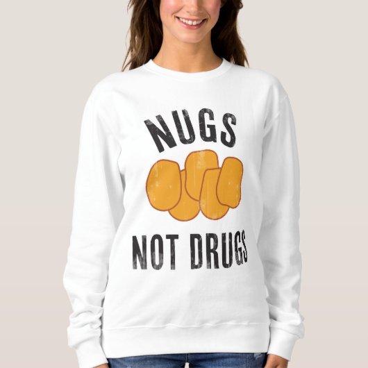 Nugs Not Drugs Trui (Voorkant)