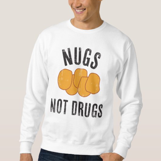Nugs Not Drugs Trui (Voorkant)
