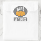 Nugs Not Drugs Vierkante Sticker (Tas)