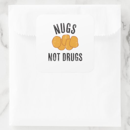 Nugs Not Drugs Vierkante Sticker (Tas)