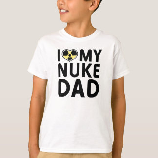 Nuke Dad Kinder T-shirt