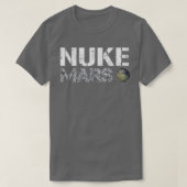 Nuke Mars - Elon Musk SpaceX Project Gift ideeën v T-shirt (Design voorkant)
