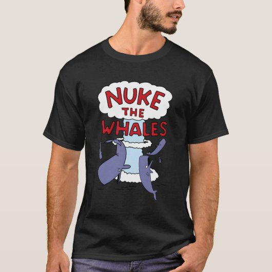Nuke the walales t-shirt (Voorkant)