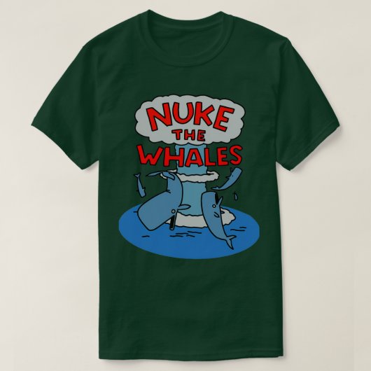 Nuke the Whales 4 T-shirt (Design voorkant)