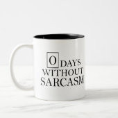 Nul dagen zonder Sarcasm-Mok Tweekleurige Koffiemok (Links)