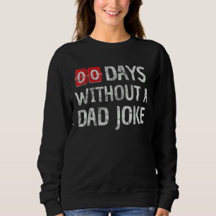 Nul dagen zonder vader... voor mannen vader. trui