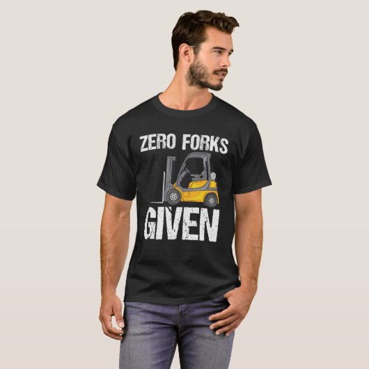 Nul Forks - Funny Forklift T-shirt (Voorkant volledig)