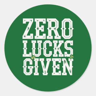 Nul Geluk Gegeven Grappige St. Patrick's Dag Iers Ronde Sticker