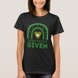 Nul Geluk Gegeven St. Patrick's Dag St. Paddys Dag T-shirt