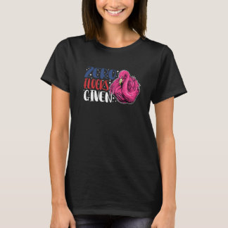 Nul kuddes gegeven  Dier  Flamingo voor mannen vro T-shirt