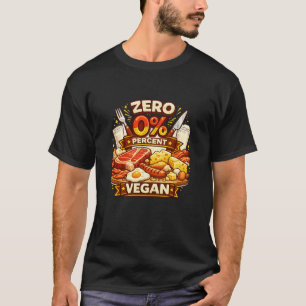 Nul procent vegan vleesliefhebber grappige carnivo t-shirt