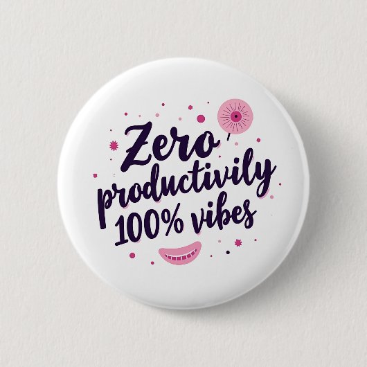 Nul Productiviteit 100% Vibes Esthetische Retro Pi Ronde Button 5,7 Cm (Voorkant)