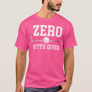 Nul putts gegeven golfer golf speler grappen Funny T-shirt