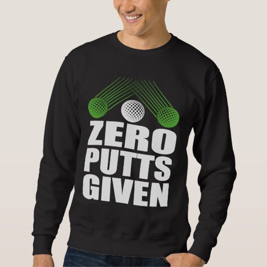 Nul putts gegeven golfer golfspeler grappen Golf Trui (Voorkant)