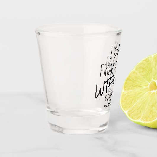 Nul tot 60 WTF's | Adult Beverage Fun Quote Shot Glas (Links)