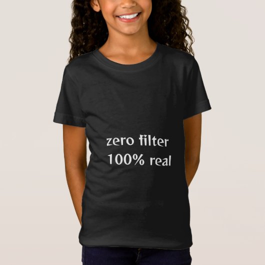 Nulfilter, 100 % reëel in zwart t-shirt (Voorkant)