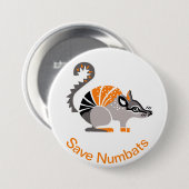 NUMBATS-Bedreigde Dierengrafiek opslaan - Australi Ronde Button 7,6 Cm (Voorkant /achterkant)