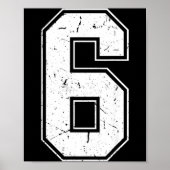 Number 6 Matching Costume 67 Meme Costume Distress Poster (Voorkant)