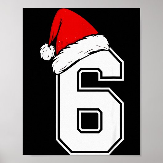 Number 6 Matching Six Seven 6 7 Meme 6 7 Christmas Poster (Voorkant)